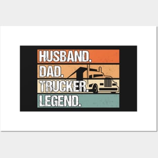 Husband Dad Trucker Legend Truck Driver Father Posters and Art